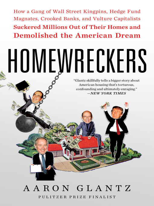 Title details for Homewreckers by Aaron Glantz - Available